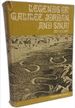 Legends of Galilee Jordon and Sinai (Sacred Land Ser. : Vol. 3)