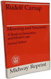 Meaning and Necessity: a Study in Semantics and Modal Logic (Midway Reprint)