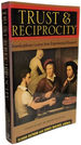 Trust and Reciprocity: Interdisciplinary Lessons for Experimental Research (Russell Sage Foundation Trust)
