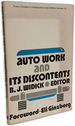 Auto Work and Its Discontents (Policy Studies in Employment and Welfare; No. 25)