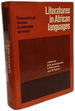 Literatures in African Languages: Theoretical Issues and Sample Surveys