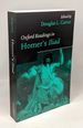 Oxford Readings in Homer's Iliad (Oxford Readings in Classical Studies)