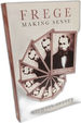 Frege: Making Sense