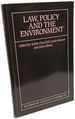 Law Policy and the Environment