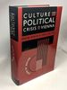 Culture and Political Crisis in Vienna: Christian Socialism in Power 1897-1918