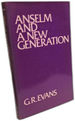 Anselm and a New Generation