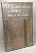 Treasures of the Library Trinity College