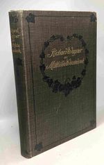 Richard Wagner an Mathilde Wesendonk-Tagebuchbl�tter Und Briefe 1853-1871---Zw�lfte Durchgesehene Auflage