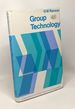 Group Technology-a Foundation for Better Total Company Operation