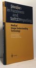 Medical Image Understanding Technology: Artificial Intelligence and Soft-Computing for Image Understanding