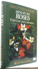 Miniature Roses: Their Care and Cultivation