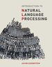 Introduction to Natural Language Processing (Adaptive Computation and Machine Learning Series) [Hardcover] Eisenstein, Jacob
