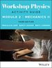 Workshop Physics Activity Guide Module 2: Mechanics II [Paperback] Laws, Priscilla W.; Jackson, David P. and Pearson, Brett J.