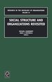 Social Structure and Organizations Revisited (Research in the Sociology of Organizations, 19) [Hardcover] Lounbury, Michael; Ventresca, Marc J. and Michael Lounsbury, Lounsbury