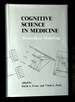 Cognitive Science in Medicine: Biomedical Modeling