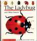 The Ladybug and Other Insects