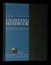 The Iesna Lighting Handbook: Reference & Application