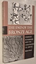 The End of the Bronze Age
