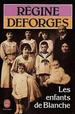 Les Enfants De Blanche