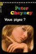 Vous Pigez