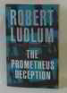 The Prometheus Deception