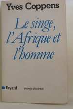 Le Singe L'Afrique Et L'Homme