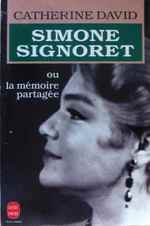 Simone Signoret Ou La M�moire Partag�e