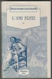 L'Ami Fritz (Biblioth�que Latt�s)