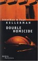 Double Homicide: Boston; Au Pays Des G�ants; Santa Fe; Nature Morte