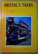 Bristol's Trams