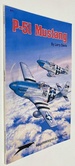 P-51 Mustang By Larry Davis