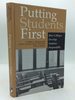 Putting Students First: How Colleges Develop Students Purposefully