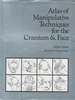 Atlas of Manipulative Techniques for the Cranium & Face