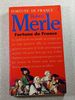 Fortune De France