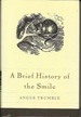 A Brief History of the Smile