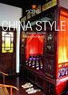China Style: Edition En Anglais