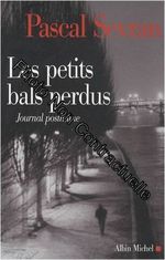 Les Petits Bals Perdus: Journal 9-Journal Posthume