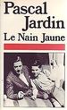 Le Nain Jaune (Presses-Pocket)