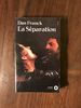 Dan Franck-La S�paration
