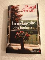 La M�lancolie Des Fanfares