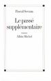 Le Pass� Suppl�mentaire