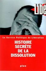 Histoire Secr�te De La Dissolution