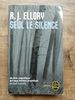 R J Ellory Seul Le Silence