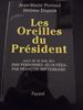 Les Oreilles Du Pr�sident