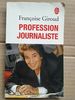 Profession Journaliste