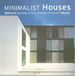 Maisons Minimalistes: Edition Trilingue Fran�ais-Anglais-Allemand