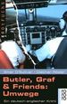 Butler Graf Und Friends: Umwege: Ein Deutsch-Englischer Krimi