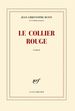 Le Collier Rouge: Roman
