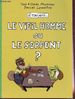 Le Vieil Homme Ou Le Serpent