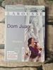 Petits Classiques Larousse / Dom Juan: Lekt�re-Neubearbeitung. Ungek�rzter Text